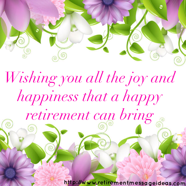 Retirement Wishes: 67 Inspirational and Heartfelt ...
