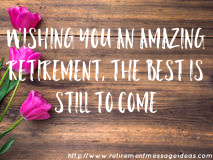 Retirement Wishes and Messages 4