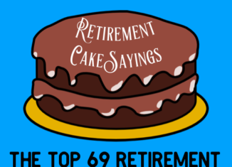 the top retirement cake sayings