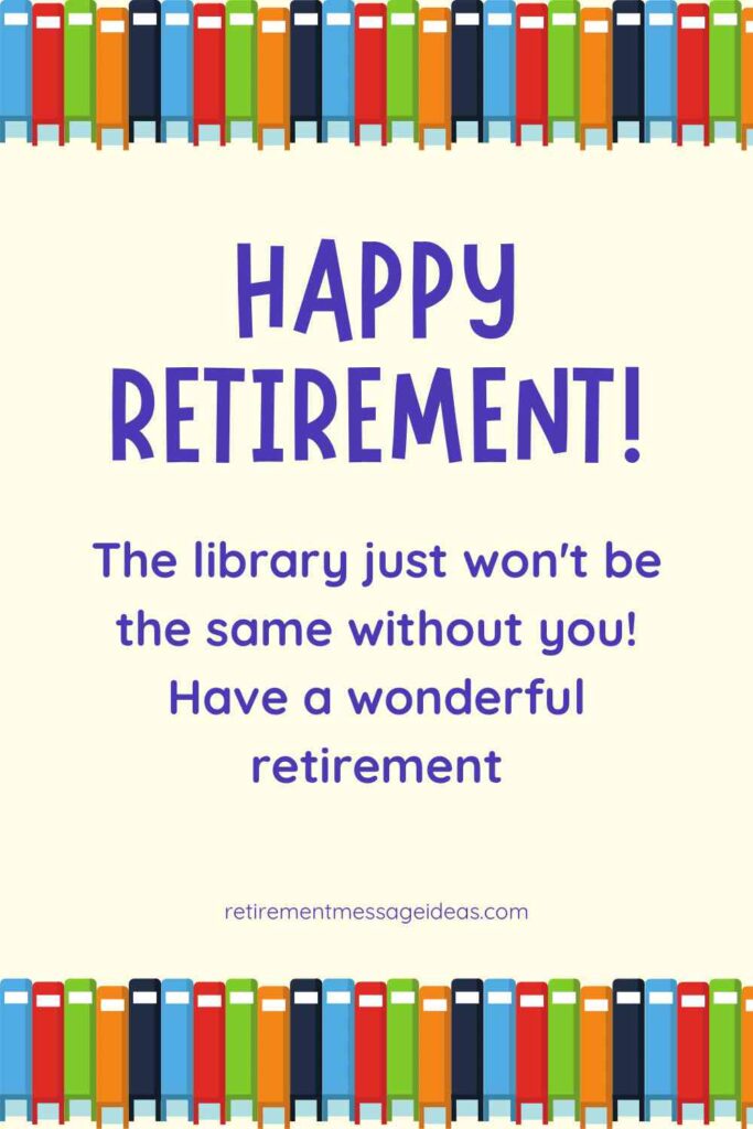 retirement message for librarian