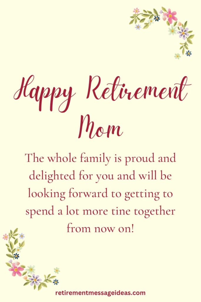 retirement quote for mom